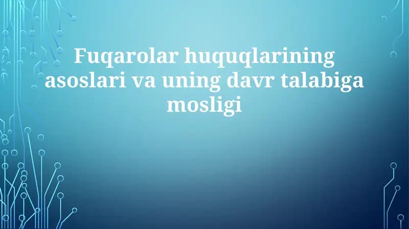 Fuqarolar huquqlarining asoslari vauning davri