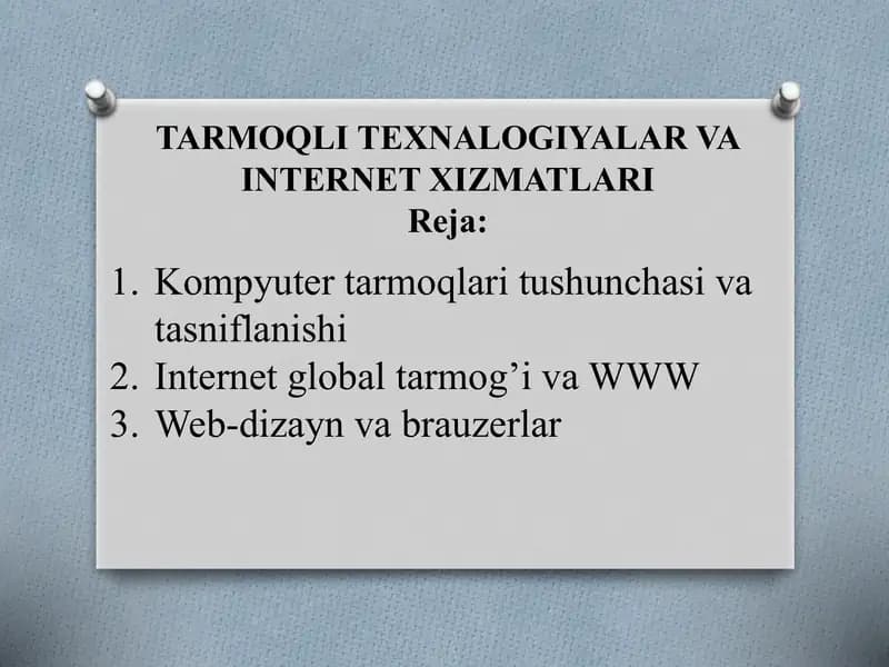 TARMOQLI TEXNALOGIYALAR VA INTERNET XIZMATLARI
