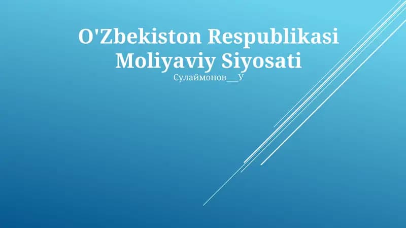 O'Zbekiston Respublikasi Moliyaviy Siyosati
