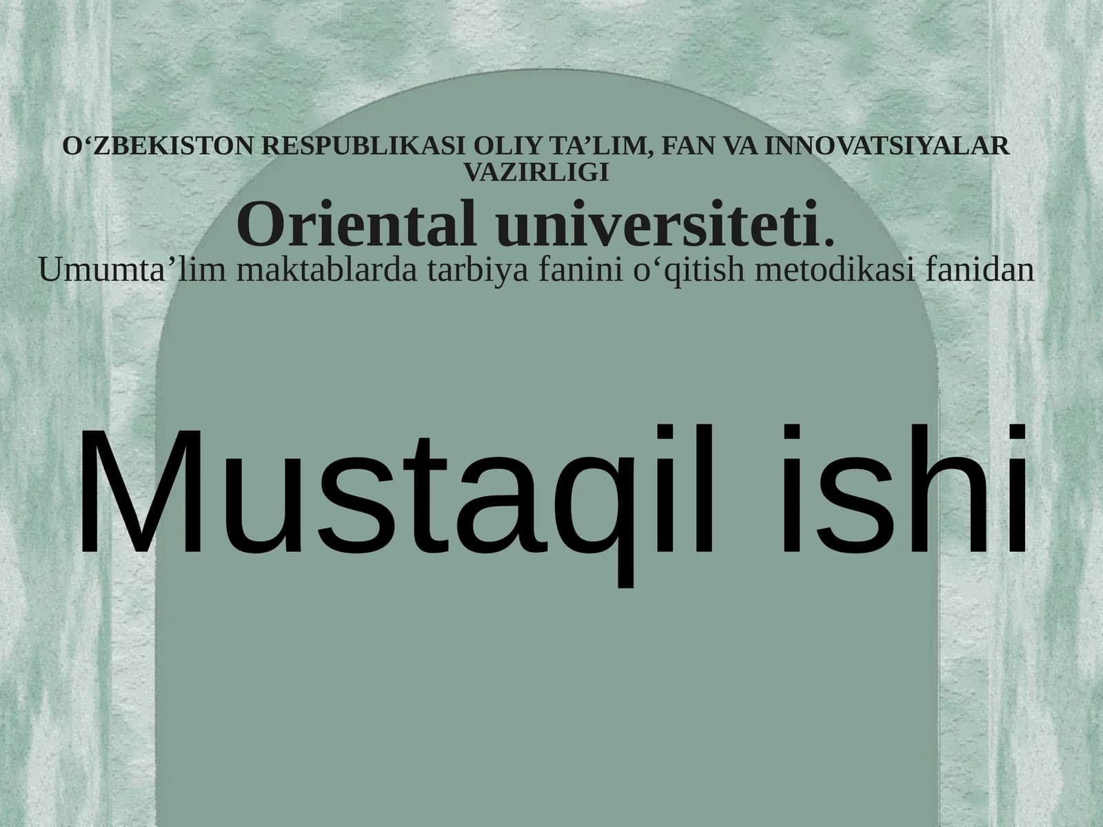 Ta’lim jarayonining qonuniyatlari va uning tamoyillari
