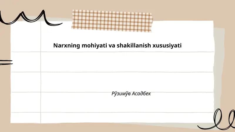Narxning mohiyati va shakillanish xususiyati