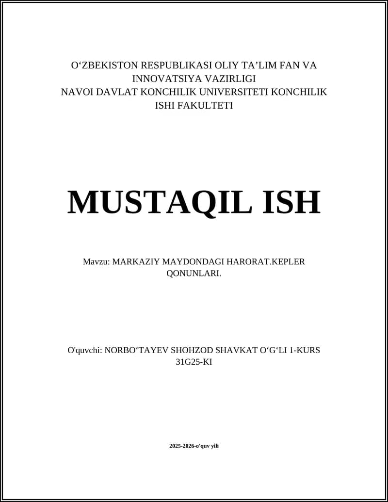 MARKAZIY MAYDONDAGI HARORAT.KEPLER QONUNLARI.