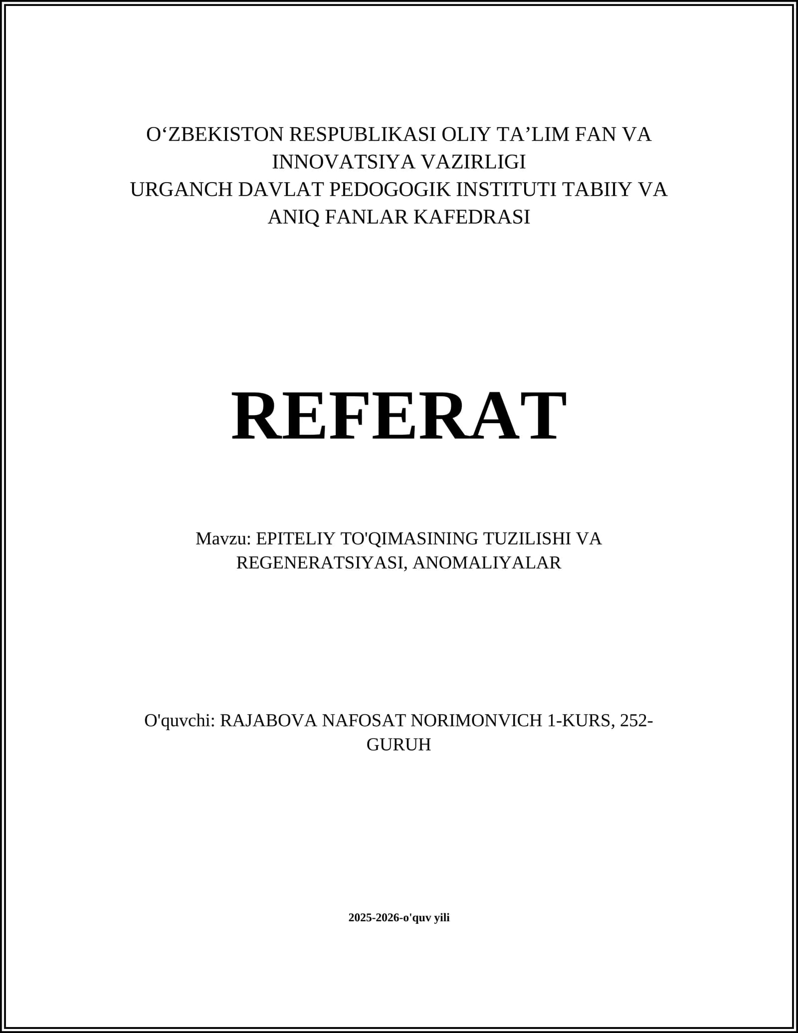 EPITELIY TO'QIMASINING TUZILISHI VA REGENERATSIYASI