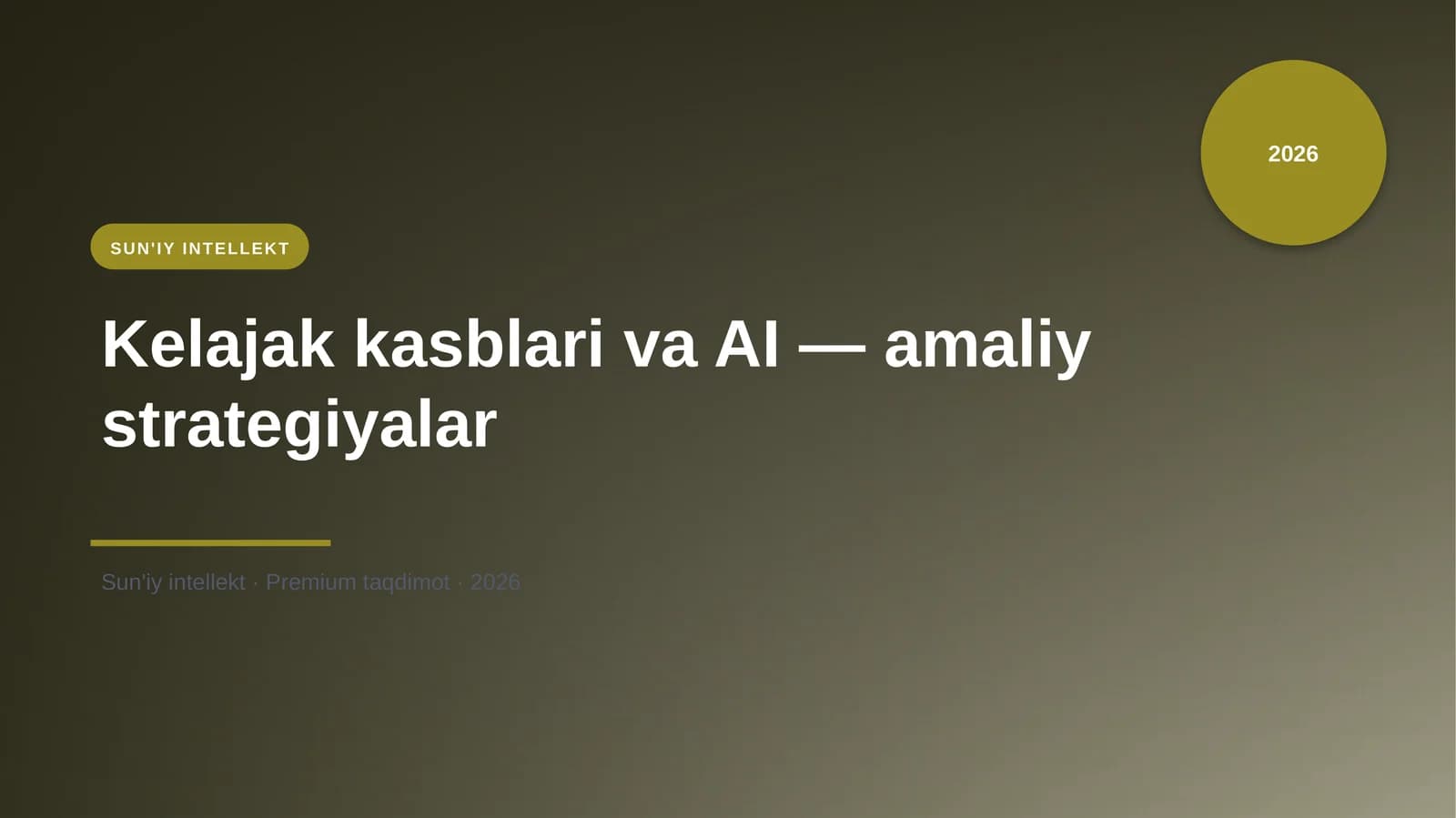 Kelajak kasblari va AI — amaliy strategiyalar