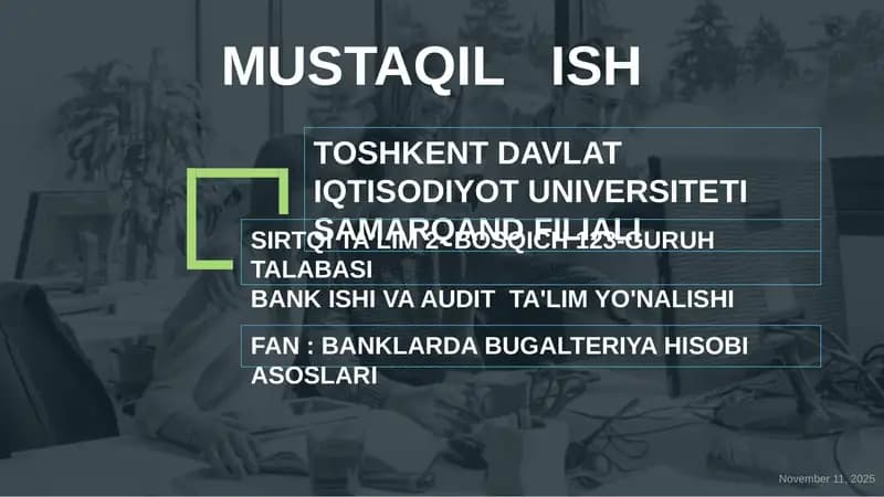 Tijorat banklarida buxgalteriya hisobining maqsadi vazifalar va tamoyillari