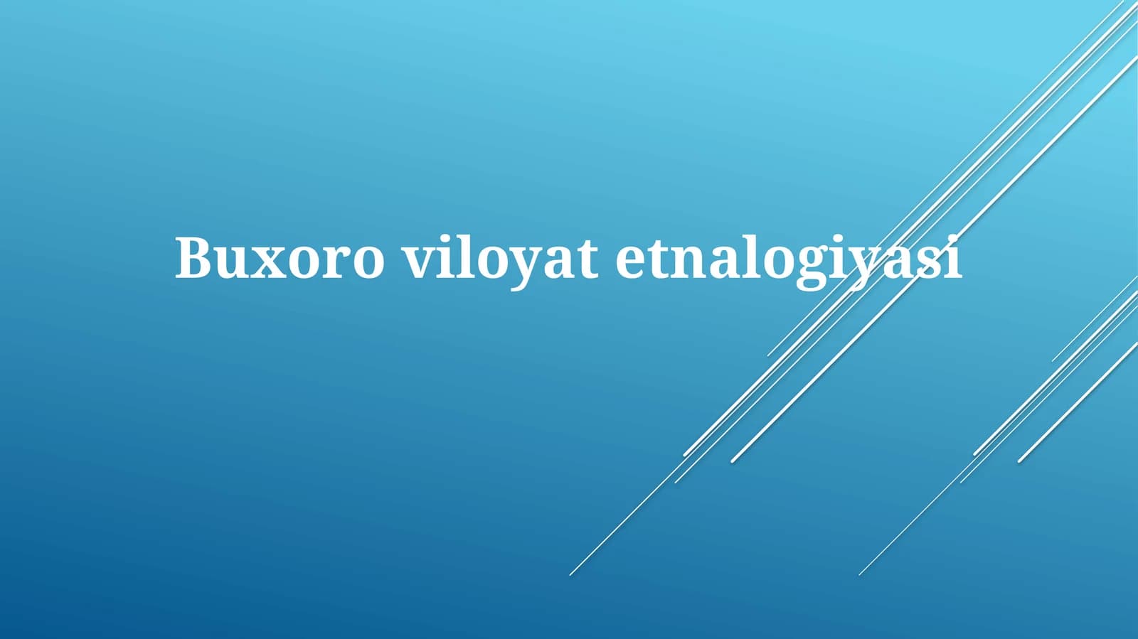 Buxoroviloyat etnologiyasi