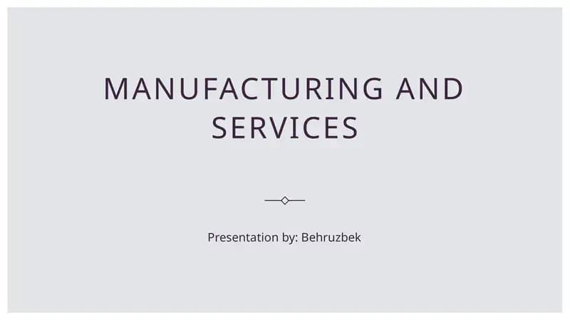 Introduction to Manufacturing and Services