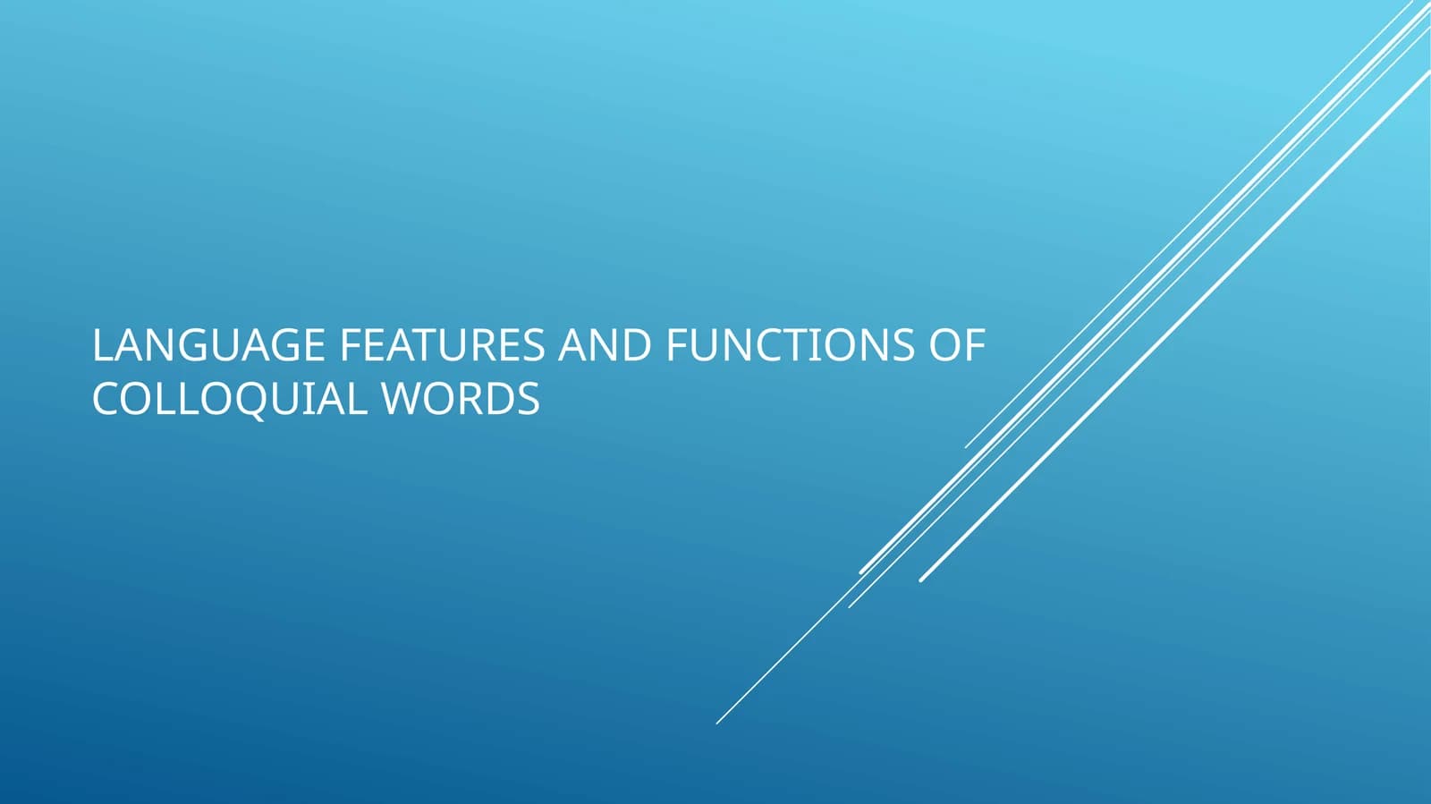 Colloqial words