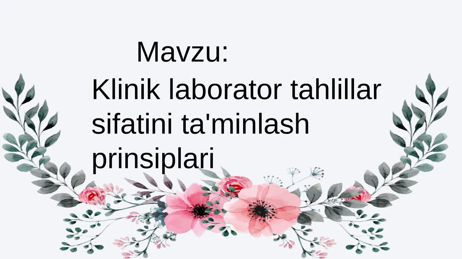Klinik laborator tahlil sifatini ta'minlash prinsiplari