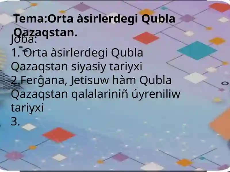 Ortaàsirlerdegi Qubla Qazaqstan