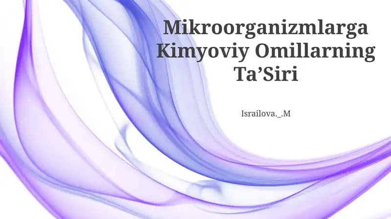 Mikroorganizmlarga Kimyoviy Omillarning TaʼSiri