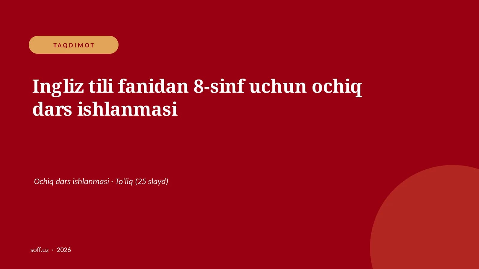 Ingliz tili fanidan 8-sinf uchun ochiq dars ishlanmasi