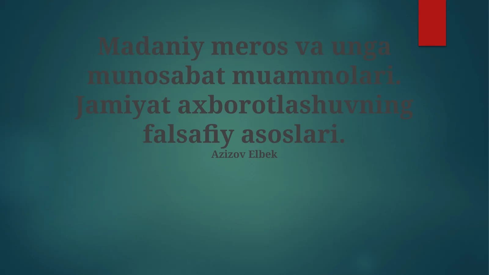 Madaniy meros va unga munosabat muammolari