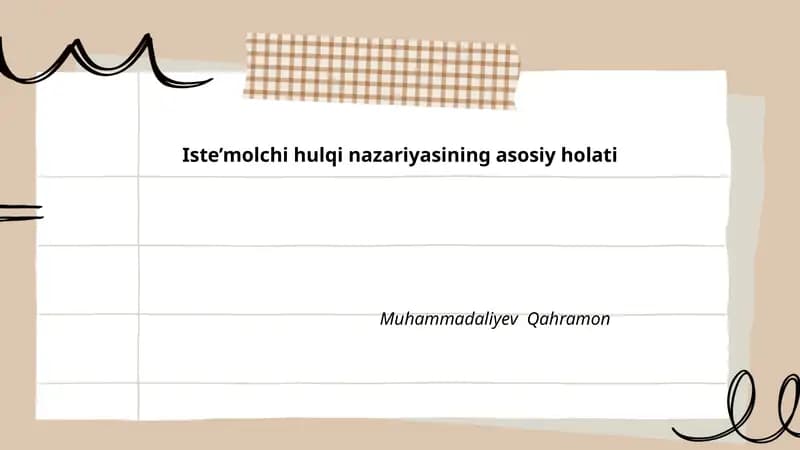 Iste’molchi hulqi nazariyasining asosiy holati