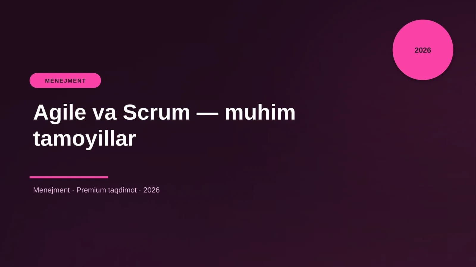 Agile va Scrum — muhim tamoyillar