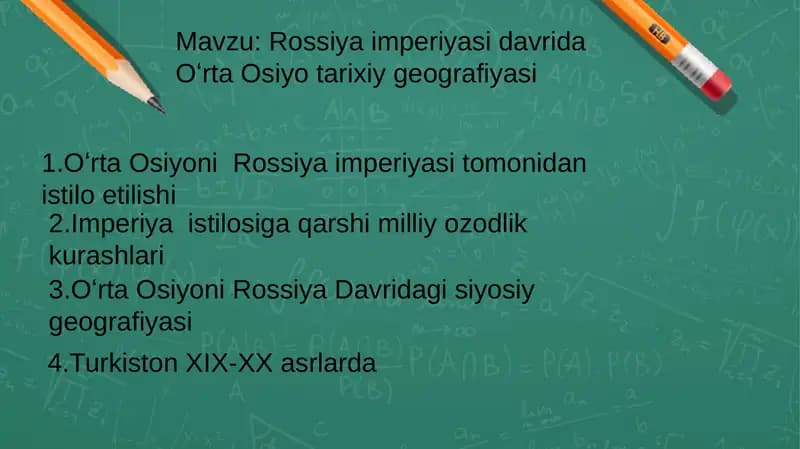 Rossiya imperiyasi davrida Oʻrta Osiyo tarixiy geografiyasi