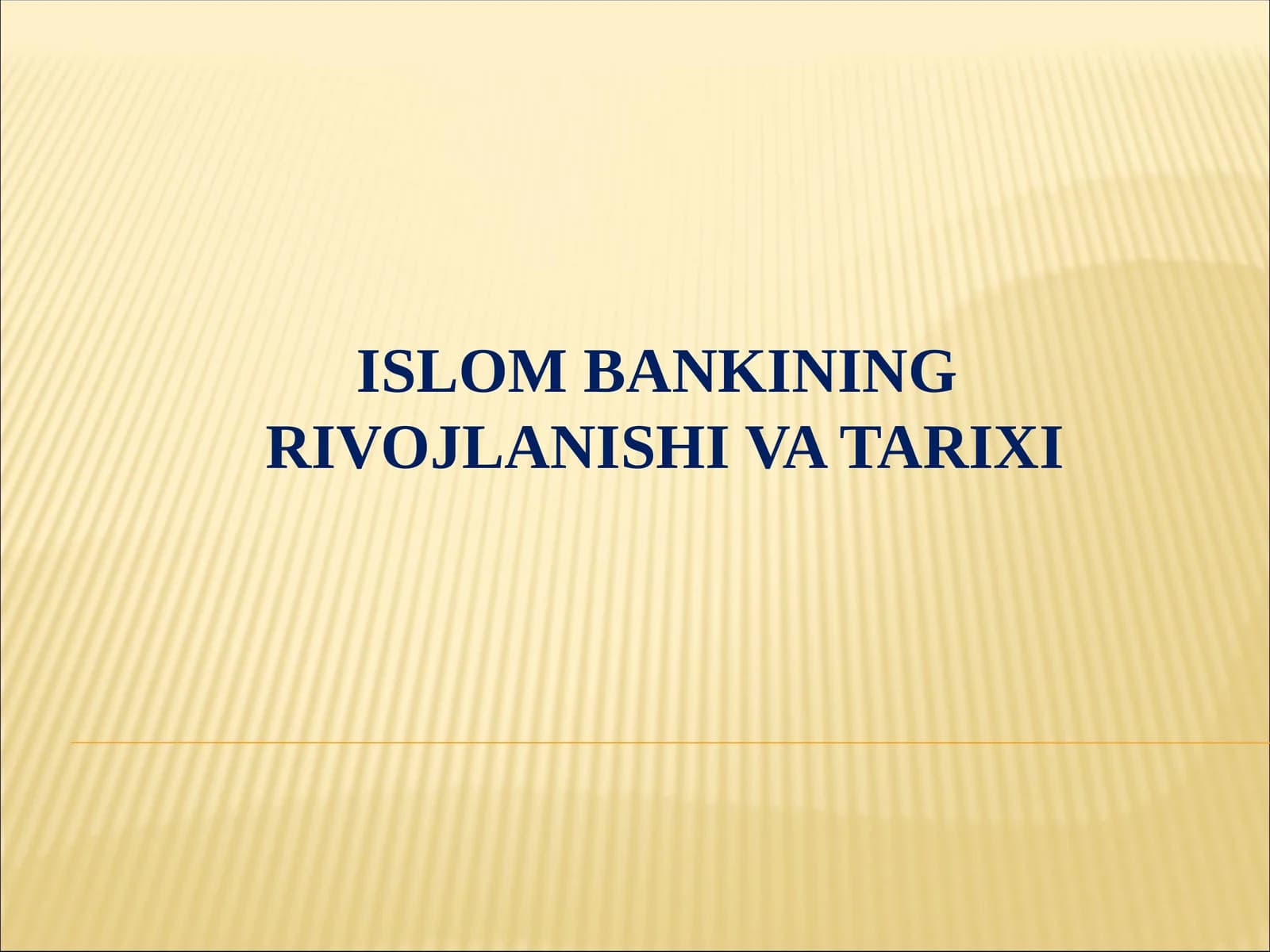 Islom bankining rivojlanishi tarixi