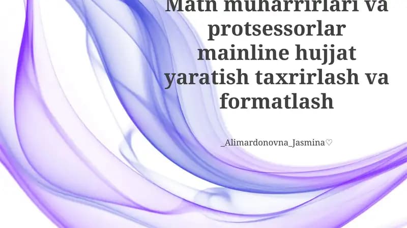 So'z Protsessori va Matn Muharrirlari