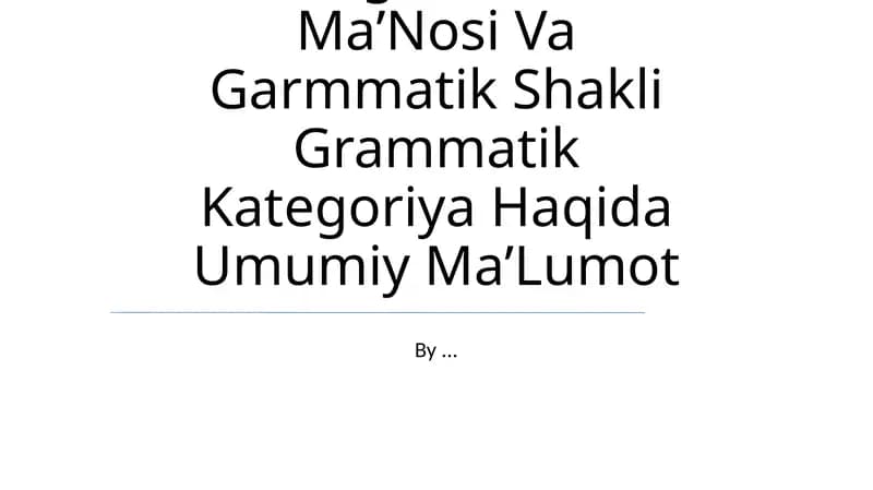Grammatika Haqida Umumiy MaʼLumot