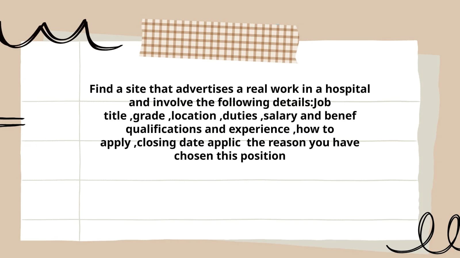 Real Work Advertisement in a Hospital
