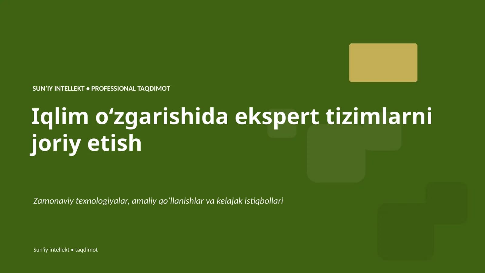 Iqlim oʻzgarishida ekspert tizimlarni joriy etish