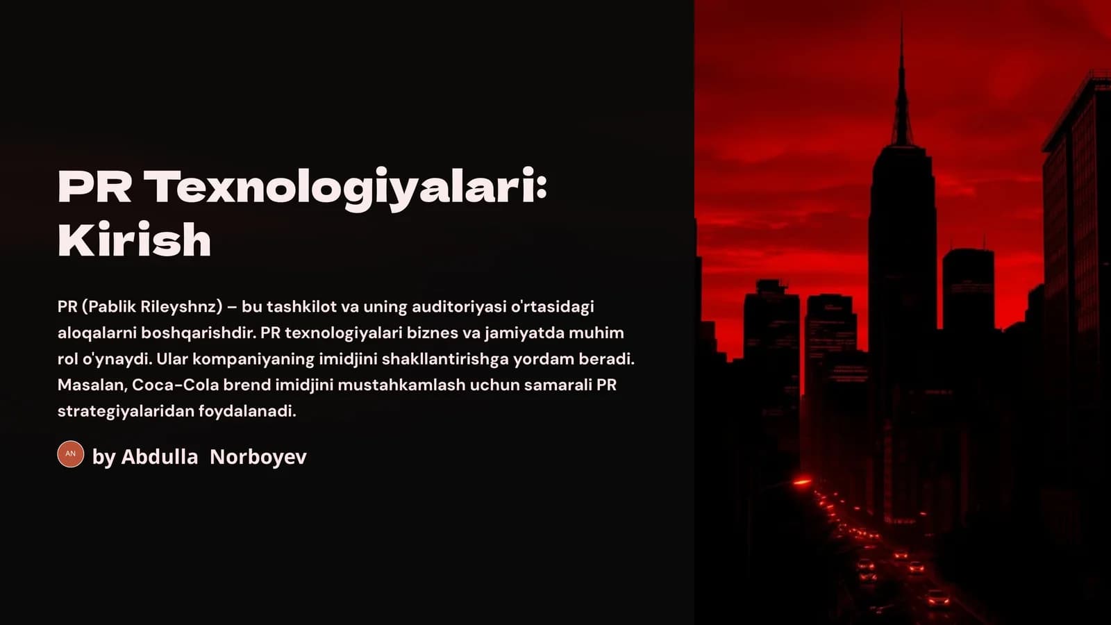 PR Texnologiyalari: Kirish