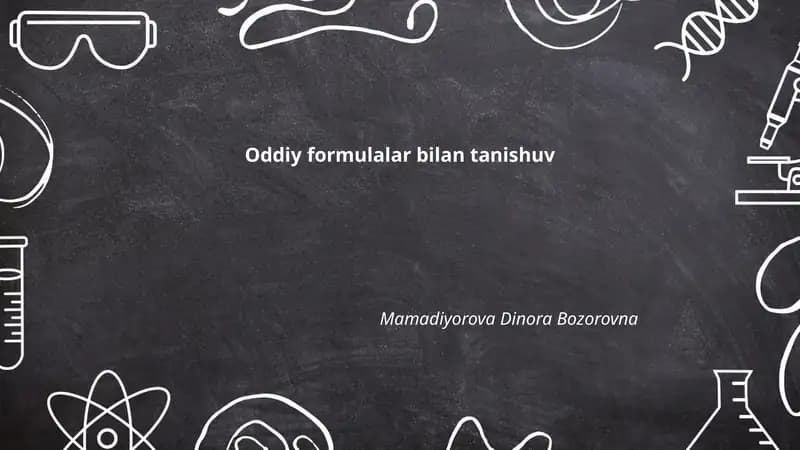 Oddiy formulalar bilan tanishuv