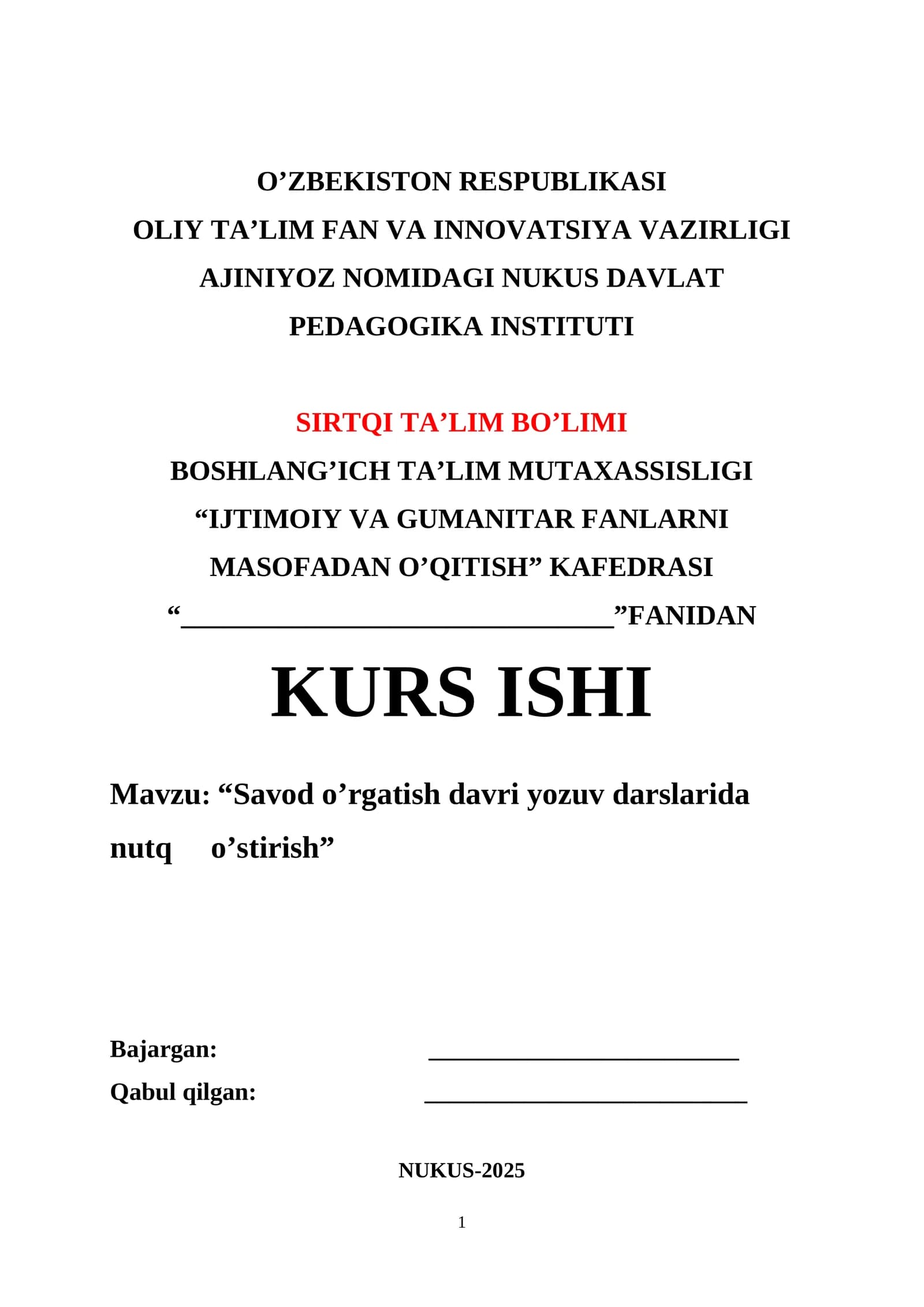 “Savod o’rgatish davri yozuv darslarida nutq o’stirish” kurs ishi