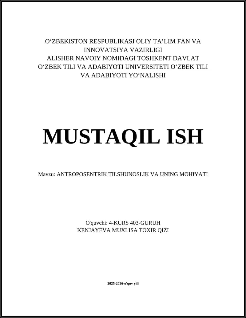 ANTROPOSENTRIK TILSHUNOSLIK VA UNING MOHIYATI