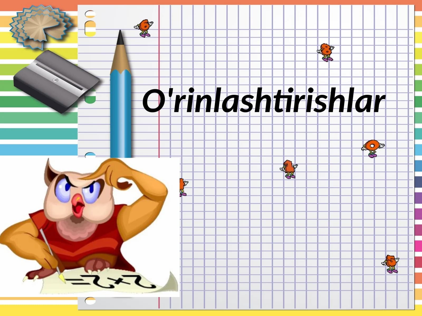 O'rinlashtirishlar