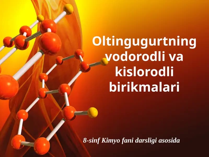 Oltingugurtning vodorodli va kislorodli birikmalari