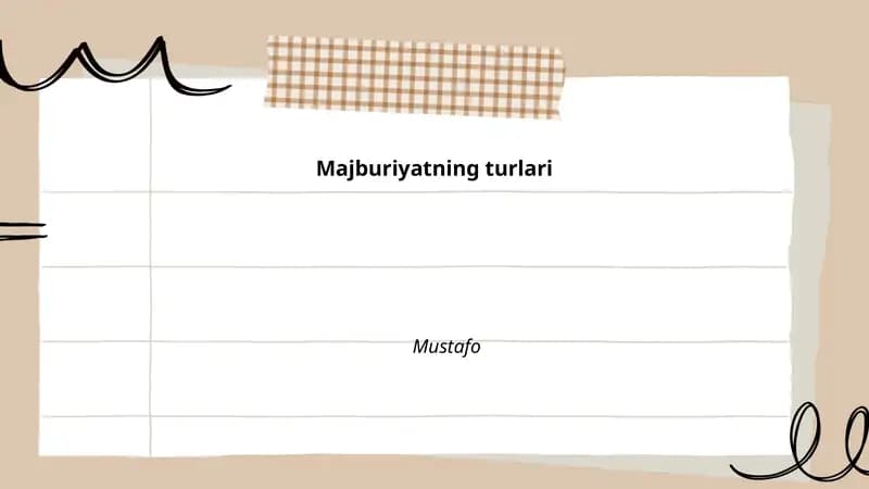 Majburiyatning turlari