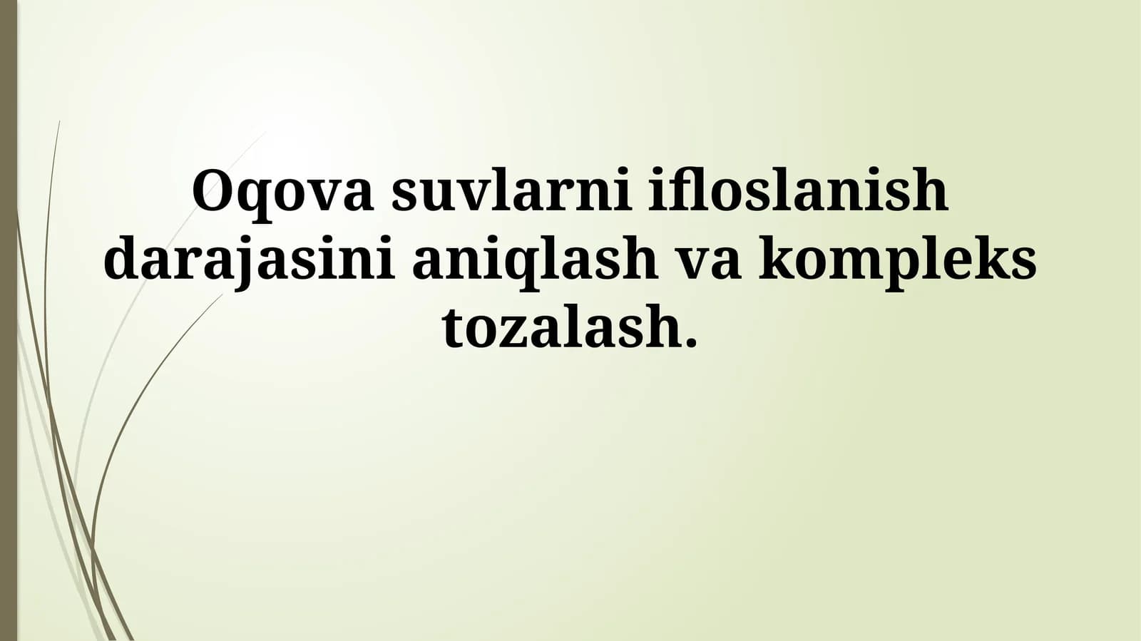 Chiqindi Suvlarining Ifloslanish Darajasini Baholash