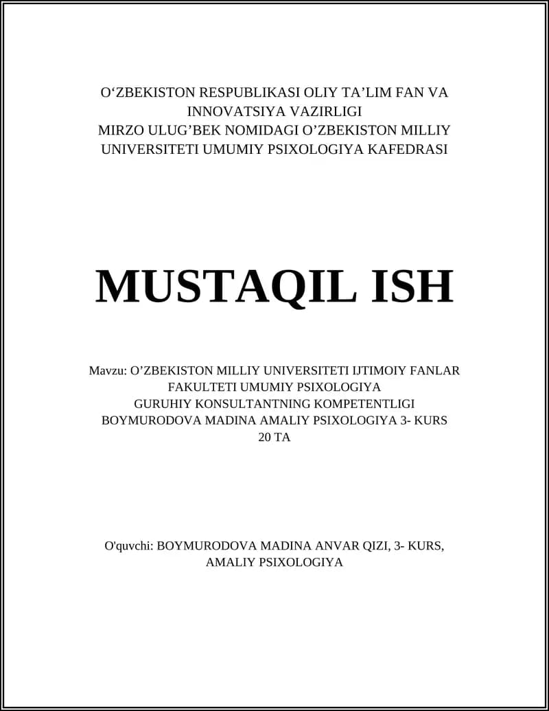 O’ZBEKISTON MILLIY UNIVERSITETI IJTIMOIY FANLAR FAKULTETI UMUMIY PSIXOLOGIYA GURUHIY KONSULTANTNING KOMPETENTLIGI