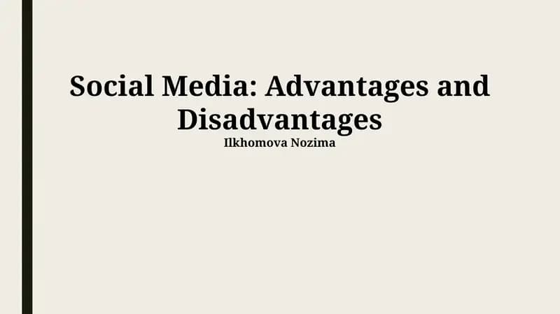 Social Media: Advantages and Disadvantages