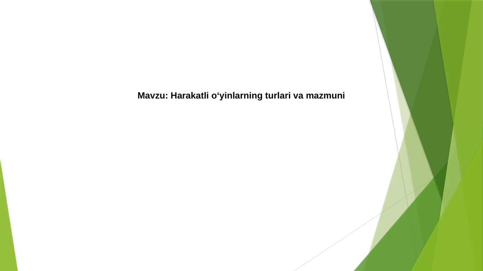 Tashqi o'yinlarning mazmuni va elementlari