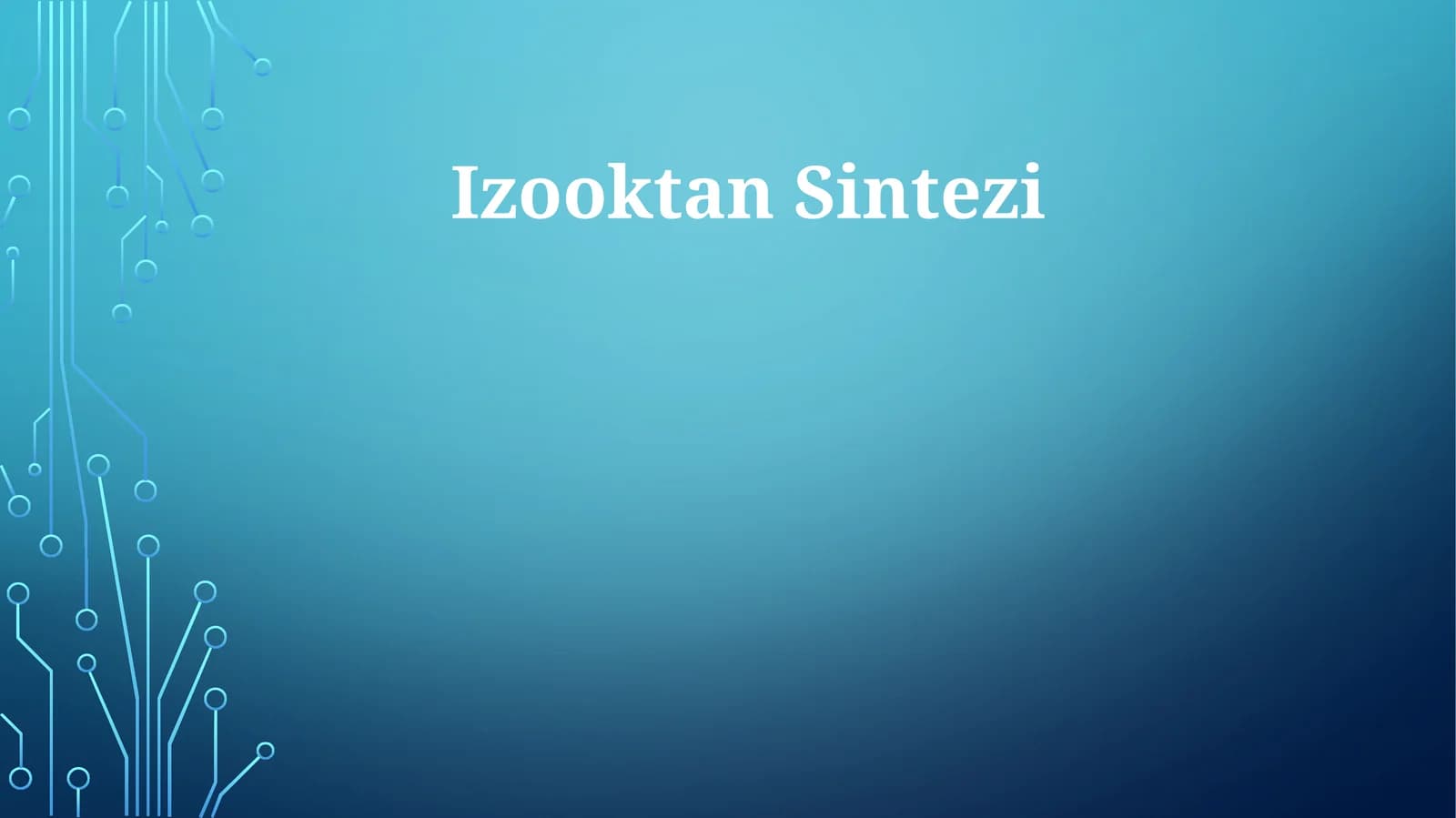 Izooktan Sintezi