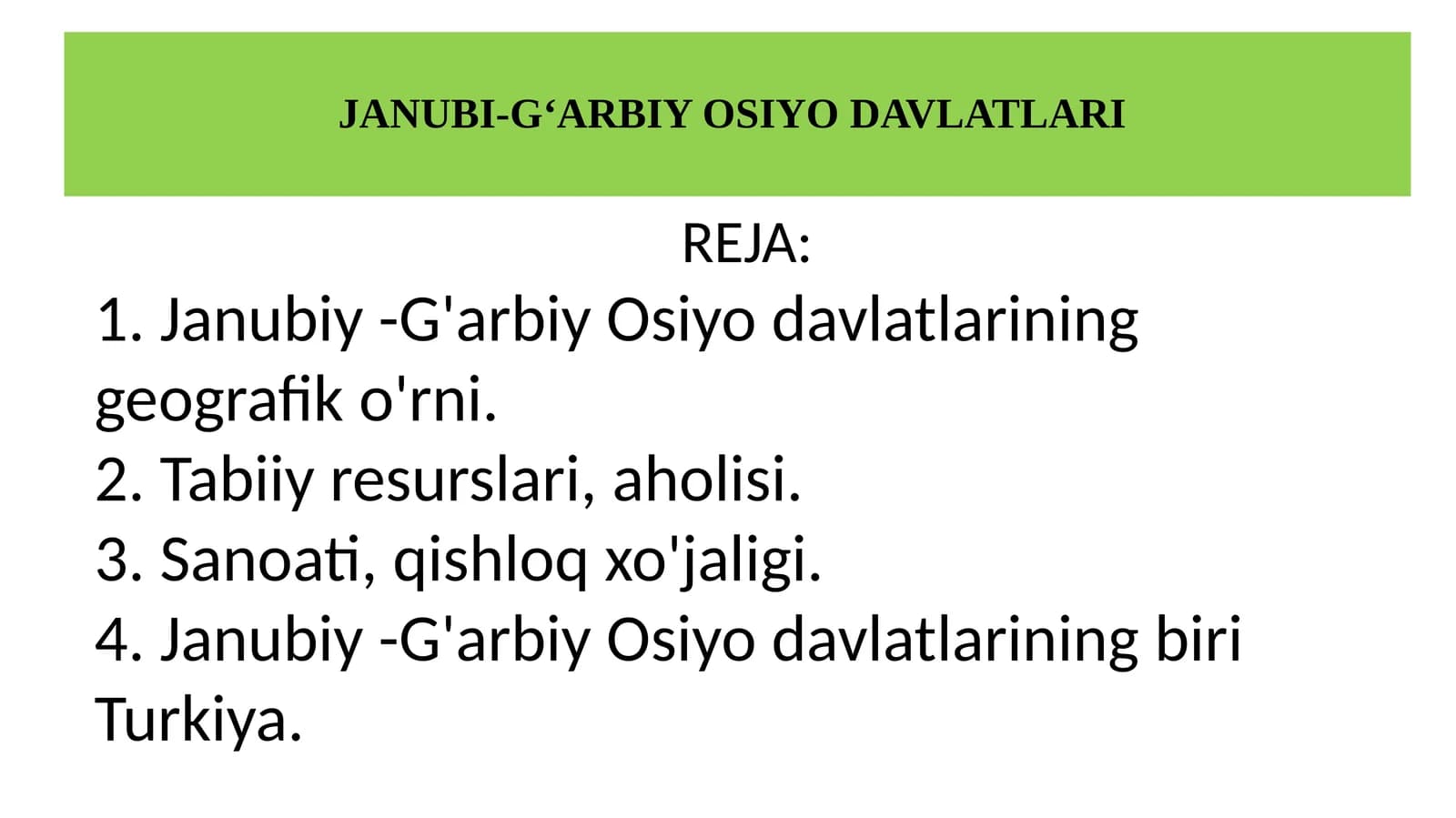 JANUBI-G‘ARBIY OSIYO DAVLATLARI
