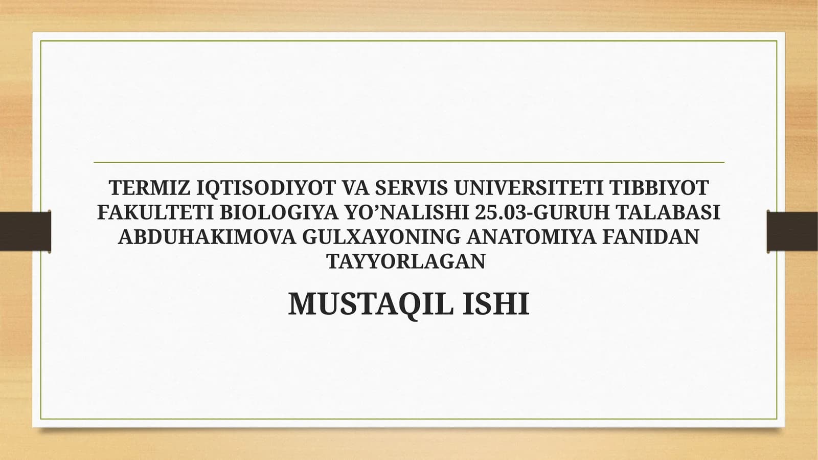 Odamanatomiya fanidan mustaqil ish