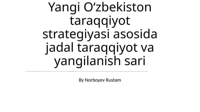 Янги Оʻзбекистон тараққиёт стратегияси