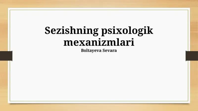 Sezishning psixologik mexanizmlari
