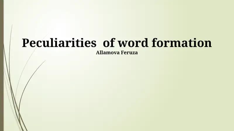 Peculiarities of word formation