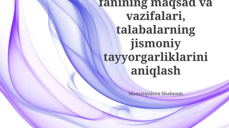 Jismoniy tarbiyaning maqsad va vazifalari