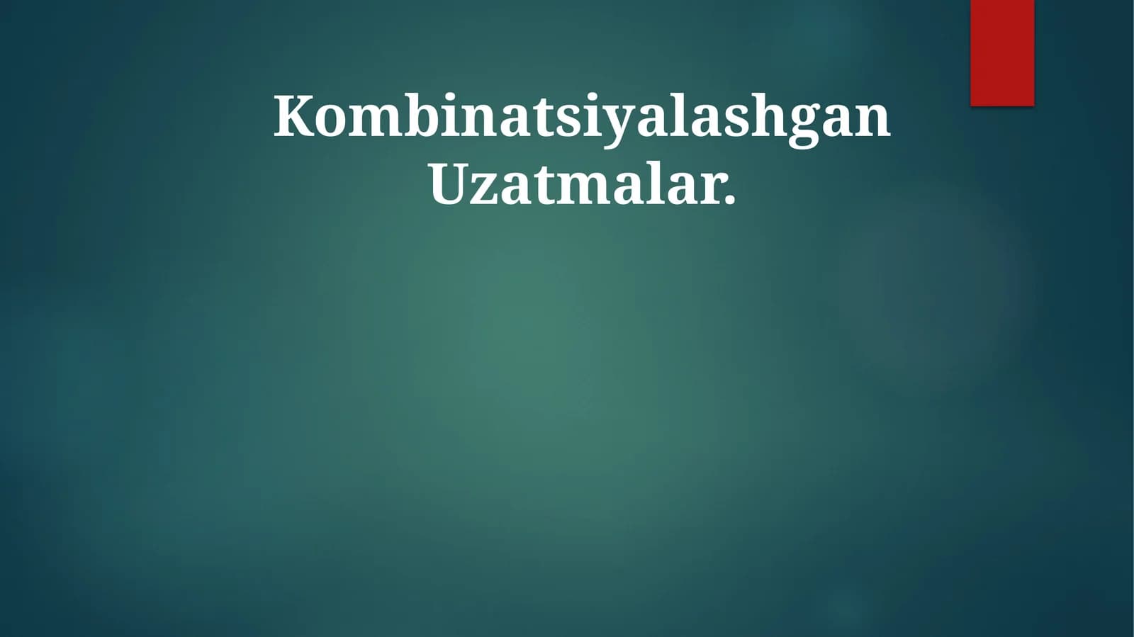 Kombinatsiyalashgan Uzatmalar