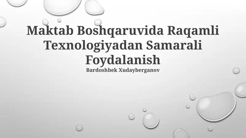 Maktab Boshqaruvida Raqamli Texnologiyadan Samarali Foydalanish