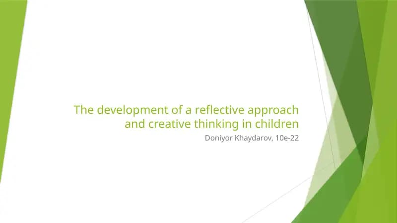 The development of a reflective approach and creative thinking in children