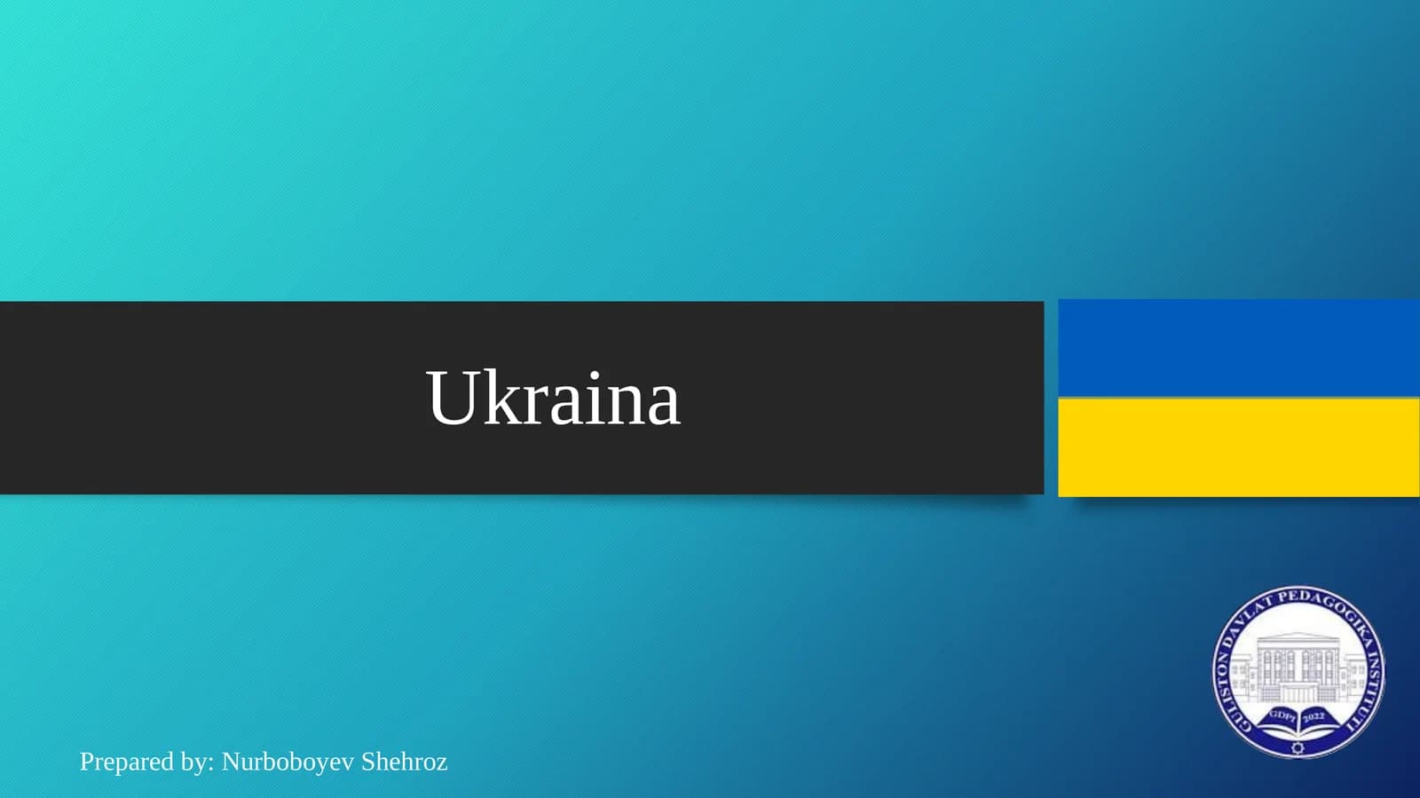Ukraina