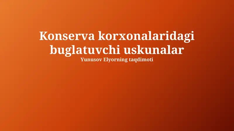 Bugʻlantirish uskunalari