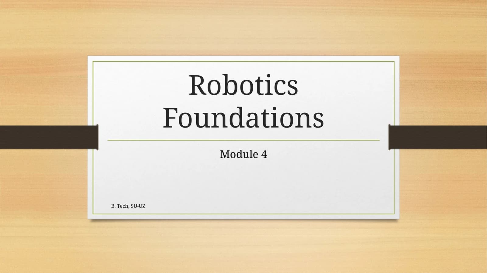 Robotics Foundations
