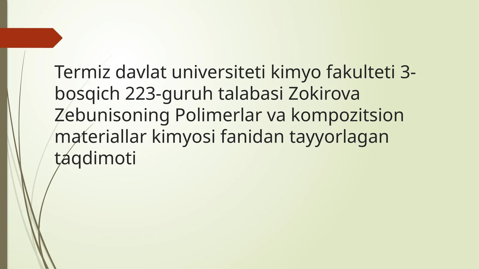 Polimerlar va Kompozitsion Materiallar Kimyosidan Taqdimoti